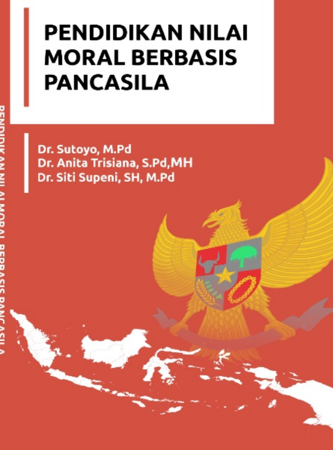 PENDIDIKAN NILAI MORAL BERBASIS PANCASILA